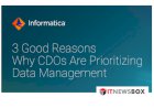 3 Good Reasons Why CDOs Are Prioritizing Data Management
