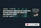 New Phishing Benchmark Unlocked Is Your Organization Ahead Of  The Curve In 2023