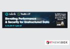 Elevating Performance & Security for Your Unstructured Data