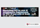Maximize ROI on your AI Infrastructure Deployments for Gen AI and LLMs at Scale