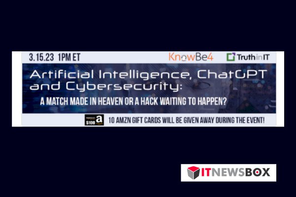 Artificial Intelligence, ChatGPT And Cybersecurity: A Match Made In Heaven Or A Hack Waiting To Happen?
