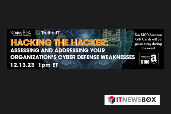 Hacking The Hacker Assessing And Addressing Your Organizations Cyber Defense Weakness