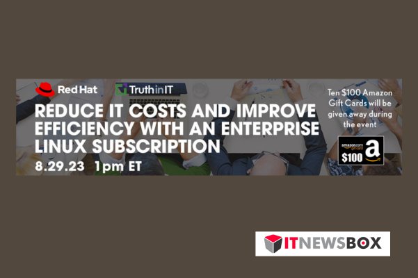 Reduce It Costs And Improve Efficiency With  An Enterprise Linux Subscription