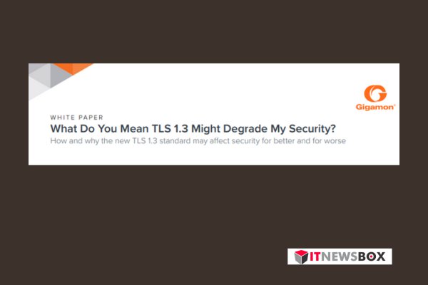 What Do You Mean TLS 1.3 Might Degrade My Security?