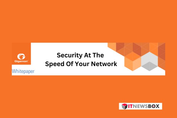 Security At The Speed Of Your Network